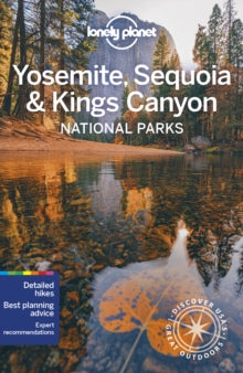 Travel Guide  Lonely Planet Yosemite, Sequoia & Kings Canyon National Parks - Lonely Planet; Michael Grosberg; Jade Bremner; Michael Grosberg (Paperback) 12-03-2021 