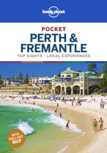 Travel Guide  Lonely Planet Pocket Perth & Fremantle - Lonely Planet; Charles Rawlings-Way; Fleur Bainger (Paperback) 15-11-2019 