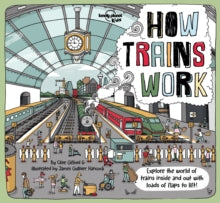 Lonely Planet Kids  How Trains Work - Lonely Planet Kids; Clive Gifford; James Gulliver Hancock (Hardback) 11-10-2019 