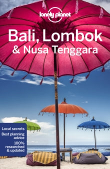 Travel Guide  Lonely Planet Bali, Lombok & Nusa Tenggara - Lonely Planet; Virginia Maxwell; Mark Johanson; Sofia Levin; MaSovaida Morgan (Paperback) 08-10-2021 