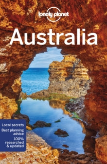 Travel Guide  Lonely Planet Australia - Lonely Planet; Andrew Bain; Brett Atkinson; Fleur Bainger; Cristian Bonetto; Samantha Forge; Anthony Ham; Paul Harding; Rachel Hocking; Trent Holden (Paperback) 08-10-2021 
