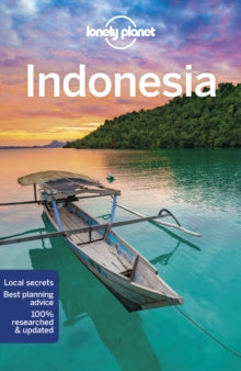Travel Guide  Lonely Planet Indonesia - Lonely Planet; David Eimer; Ray Bartlett; Loren Bell; Jade Bremner; Stuart Butler; Paul Harding; Ashley Harrell; Trent Holden; Mark Johanson (Paperback) 08-10-2021 