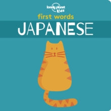 Lonely Planet Kids  First Words - Japanese - Lonely Planet Kids (Board book) 14-06-2019 