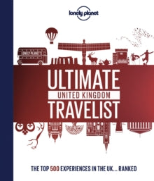 Lonely Planet  Lonely Planet's Ultimate United Kingdom Travelist - Lonely Planet (Hardback) 13-08-2019 