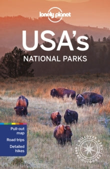 Travel Guide  Lonely Planet USA's National Parks - Lonely Planet; Anita Isalska; Amy C Balfour; Loren Bell; Greg Benchwick; Jade Bremner; Jennifer Rasin Denniston; Michael Grosberg; Bradley Mayhew; Carolyn McCarthy (Paperback) 12-03-2021 