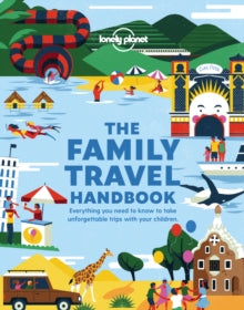Lonely Planet  The Family Travel Handbook - Lonely Planet (Paperback) 10-01-2020 