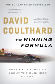 The Winning Formula: Leadership, Strategy and Motivation The F1 Way - David Coulthard (Paperback) 07-03-2019 