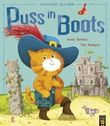 Fairytale Classics  Puss in Boots - Anna Bowles; Tim Budgen (Paperback) 02-05-2019 