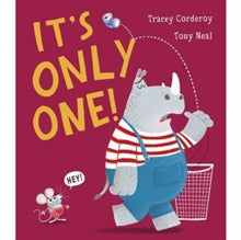 It's Only One! - Tracey Corderoy; Tony Neal (Paperback) 02-09-2021 