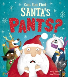 Can You Find Santa's Pants? - Becky Davies; Alex Willmore (Paperback) 01-10-2020 