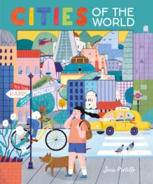 Cities of the World - Becky Davies; Josie Portillo (Hardback) 06-08-2020 