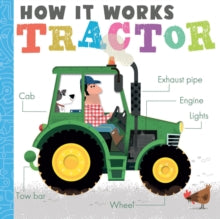 How it Works  How it Works: Tractor - Amelia Hepworth; David Semple (Board book) 01-04-2021 