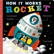 How it Works  How it Works: Rocket - Amelia Hepworth; David Semple (Board book) 10-06-2021 