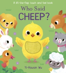Who Said?  Who Said Cheep? - Yi-Hsuan Wu (Board book) 04-02-2021 