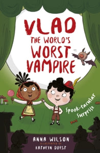 Vlad the World's Worst Vampire 4 Spook-tacular Surprise - Anna Wilson; Kathryn Durst (Paperback) 07-03-2019 
