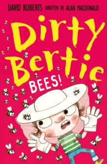 Dirty Bertie 33 Bees! - Alan MacDonald; David Roberts (Paperback) 04-03-2021 