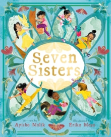 Seven Sisters - Ayisha Malik; Erika Meza (Hardback) 05-08-2021 