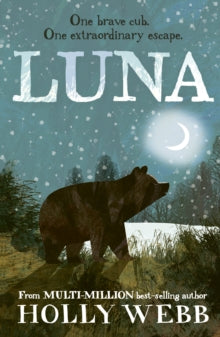 Winter Animal Stories 9 Luna - Holly Webb (Hardback) 03-09-2020 