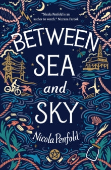 Between Sea and Sky - Nicola Penfold (Paperback) 08-07-2021 