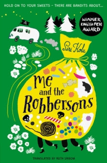 Me and the Robbersons - Siri Kolu; Ruth Urbom (Paperback) 10-06-2021 