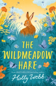 The Wildmeadow Hare - Holly Webb; Dawn Cooper (Paperback) 10-06-2021 
