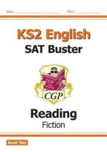 New KS2 English Reading SAT Buster: Fiction - Book 2 (for the 2022 tests) - CGP Books; CGP Books (Paperback) 02-11-2018 