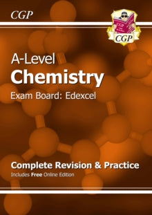 A-Level Chemistry: Edexcel Year 1 & 2 Complete Revision & Practice with Online Edition - CGP Books; CGP Books (Paperback) 25-09-2015 