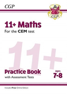 11+ CEM Maths Practice Book & Assessment Tests - Ages 7-8 (with Online Edition) - CGP Books; CGP Books (Paperback) 14-01-2019 