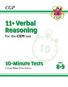 11+ CEM 10-Minute Tests: Verbal Reasoning - Ages 8-9 (with Online Edition) - CGP Books; CGP Books (Paperback) 14-01-2019 