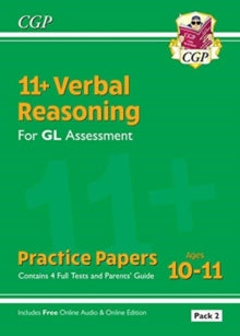 11+ GL Verbal Reasoning Practice Papers: Ages 10-11 - Pack 1 (with Parents' Guide & Online Ed) - CGP Books; CGP Books (Paperback) 14-01-2019 