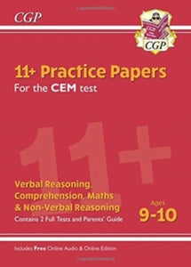 11+ CEM Practice Papers - Ages 9-10 (with Parents' Guide & Online Edition) - CGP Books; CGP Books (Paperback) 14-02-2019 