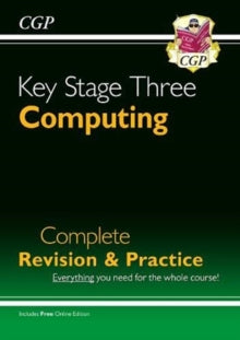New KS3 Computing Complete Revision & Practice - CGP Books; CGP Books (Paperback) 30-10-2019 