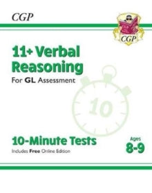 11+ GL 10-Minute Tests: Verbal Reasoning - Ages 8-9 (with Online Edition) - CGP Books; CGP Books (Paperback) 29-04-2019 