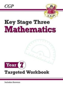 KS3 Maths Year 7 Targeted Workbook (with answers) - CGP Books; CGP Books (Paperback) 22-05-2019 