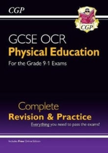 Grade 9-1 GCSE Physical Education OCR Complete Revision & Practice (with Online Edition) - CGP Books; CGP Books (Paperback) 18-06-2019 