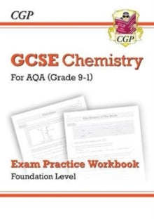 New GCSE Chemistry AQA Exam Practice Workbook - Foundation - CGP Books; CGP Books (Paperback) 03-06-2019 