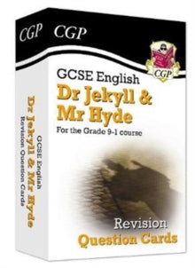 New Grade 9-1 GCSE English - Dr Jekyll and Mr Hyde Revision Question Cards - CGP Books; CGP Books (Mixed media product) 22-05-2019 
