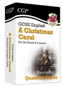 New Grade 9-1 GCSE English - A Christmas Carol Revision Question Cards - CGP Books; CGP Books (Mixed media product) 22-05-2019 