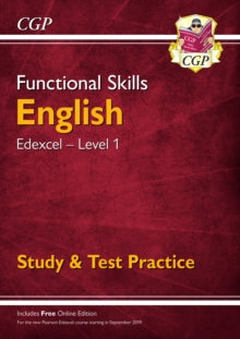 Functional Skills English: Edexcel Level 1 - Study & Test Practice (for 2021 & beyond) - CGP Books; CGP Books (Paperback) 07-08-2019 