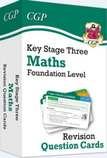 New KS3 Maths Revision Question Cards - Foundation - CGP Books; CGP Books (Mixed media product) 06-11-2019 