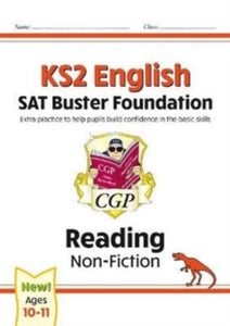 New KS2 English Reading SAT Buster Foundation: Non-Fiction (for the 2022 tests) - CGP Books; CGP Books (Paperback) 27-11-2019 