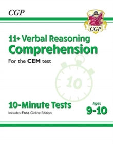 11+ CEM 10-Minute Tests: Comprehension - Ages 9-10 (with Online Edition) - CGP Books; CGP Books (Paperback) 26-09-2019 
