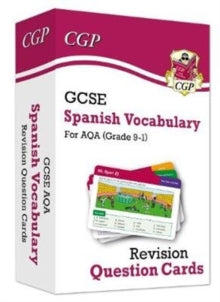 New Grade 9-1 GCSE AQA Spanish: Vocabulary Revision Question Cards - CGP Books; CGP Books (Mixed media product) 16-12-2019 