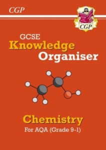 New GCSE Knowledge Organiser: AQA Chemistry (Grade 9-1) - CGP Books; CGP Books (Paperback) 17-03-2020 