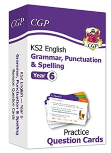 New KS2 English Practice Question Cards: Grammar, Punctuation & Spelling - Year 6 - CGP Books; CGP Books (Hardback) 27-05-2020 