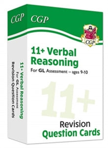 New 11+ GL Revision Question Cards: Verbal Reasoning - Ages 9-10 - CGP Books; CGP Books (Mixed media product) 03-06-2020 