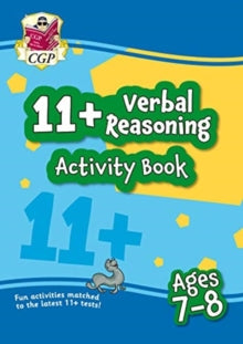 New 11+ Activity Book: Verbal Reasoning - Ages 7-8 - CGP Books; CGP Books (Paperback) 27-05-2020 