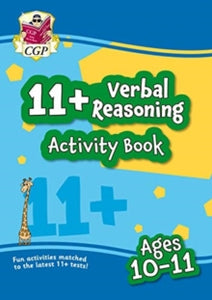New 11+ Activity Book: Verbal Reasoning - Ages 10-11 - CGP Books; CGP Books (Paperback) 18-06-2020 