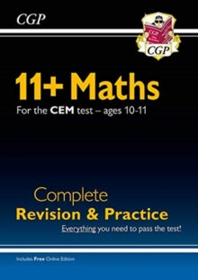 New 11+ CEM Maths Complete Revision and Practice - Ages 10-11 (with Online Edition) - CGP Books; CGP Books (Paperback) 25-06-2020 