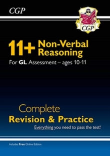 New 11+ GL Non-Verbal Reasoning Complete Revision and Practice - Ages 10-11 (with Online Edition) - CGP Books; CGP Books (Paperback) 13-07-2020 
